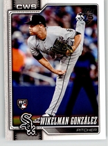 2026 Topps Base Set #167 Wikelman Gonzalez
