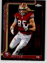 2025 Topps Chrome #267 George Kittle