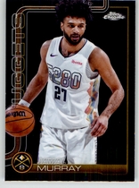 2025 Topps Chrome #55 Jamal Murray