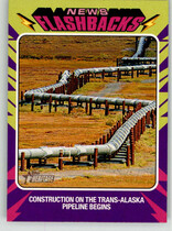 2024 Topps Heritage News Flashbacks #NF-5 Trans-Alaska Pipeline