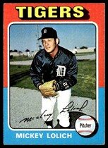 1975 Topps Base Set #245 Mickey Lolich