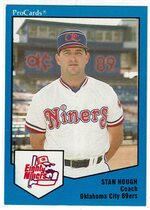 1989 ProCards Oklahoma City 89ers #1521 Stan Hough