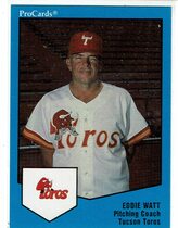 1989 ProCards Tucson Toros #204 Eddie Watt