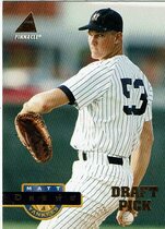 1994 Pinnacle Base Set #265 Matt Drews