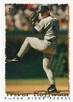 1995 Topps Base Set #7 Trevor Hoffman