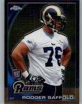 2010 Topps Chrome #C144 Rodger Saffold