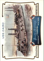 2011 Topps Allen and Ginter Floating Fortresses #FF15 Uss Cairo