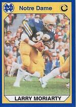1990 Collegiate Collection Notre Dame 200 #62 Larry Moriarty