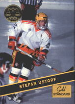 1994 Signature Rookies Gold Standard #95 Stefan Ustorf