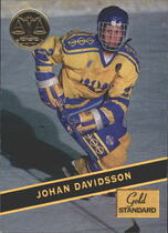 1994 Signature Rookies Gold Standard #81 Johan Davidsson