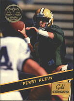 1994 Signature Rookies Gold Standard #40 Perry Klein