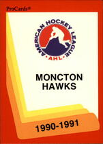 1990 ProCards AHL/IHL #264 Moncton Hawks