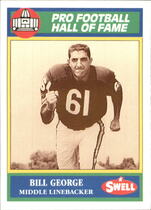 1990 Swell Greats #87 Bill George