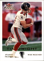2000 Fleer Focus #154 Tim Dwight