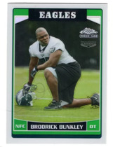 2006 Topps Chrome #189 Brodrick Bunkley