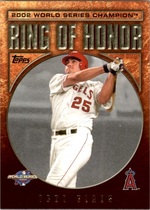 2009 Topps Ring Of Honor Series 1 #RH30 Troy Glaus