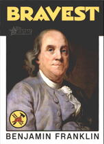 2009 Topps American Heritage Heroes #31 Benjamin Franklin
