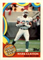 1989 Topps 1000 Yard Club #12 Mark Clayton