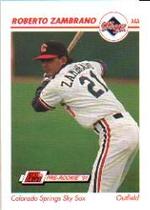 1991 Line Drive AAA #94 Roberto Zambrano