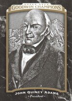 2017 Upper Deck Goodwin Champions #106 John Quincy Adams