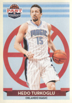 2012 Panini Past and Present #146 Hedo Turkoglu