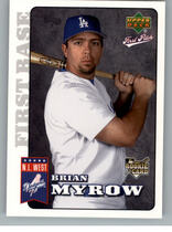 2006 Upper Deck First Pitch #98 Brian Myrow