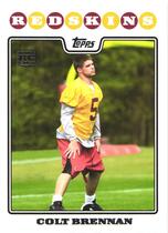 2008 Topps Base Set #337 Colt Brennan