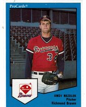 1989 ProCards Richmond Braves #839 Andy Nezelek