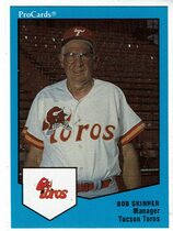 1989 ProCards Tucson Toros #203 Bob Skinner