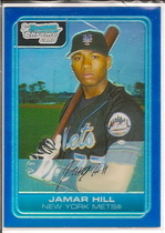 2006 Bowman Chrome Prospects Blue Refractors Series 2 #BC118 Jamar Hill