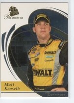 2004 Press Pass Premium #8 Matt Kenseth