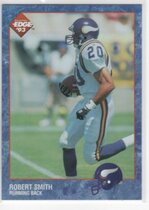 1993 Collectors Edge Base Set #304 Robert Smith