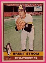 1976 Topps Base Set #84 Brent Strom