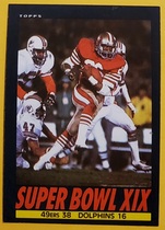 1985 Topps Base Set #9 Super Bowl XIX