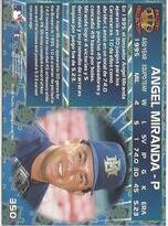 1996 Pacific Base Set #350 Angel Miranda