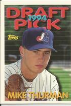 1994 Topps Traded #74T Mike Thurman