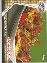 2017 Topps Opening Day Incredible Eats #IE-5 Cheesy Corn Brisket-Acho