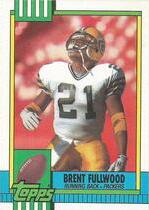 1990 Topps Base Set #145 Brent Fullwood