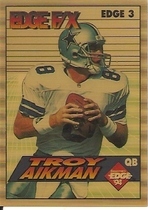 1994 Collectors Edge FX Silver Shield #3 Troy Aikman