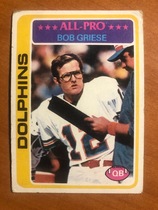 1978 Topps Base Set #120 Bob Griese