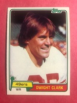 1981 Topps Base Set #422 Dwight Clark