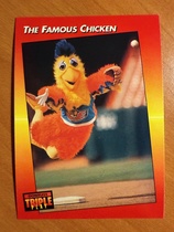 1992 Donruss Triple Play #138 The Famous Chicken