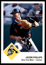 2003 Fleer Tradition #190 Jason Phillips