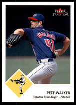 2003 Fleer Tradition #41 Pete Walker