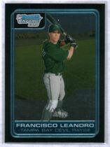 2006 Bowman Chrome Prospects #BC68 Francisco Leandro