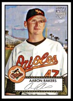 2006 Topps 52 #201 Aaron Rakers