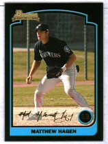 2003 Bowman Gold #227 Matthew Hagen