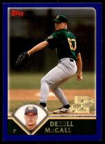 2003 Topps Base Set #318 Derell Mccall