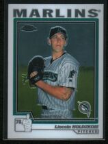 2004 Topps Chrome Traded #T202 Lincoln Holdzkom