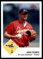 2003 Fleer Tradition #158 Josh Pearce